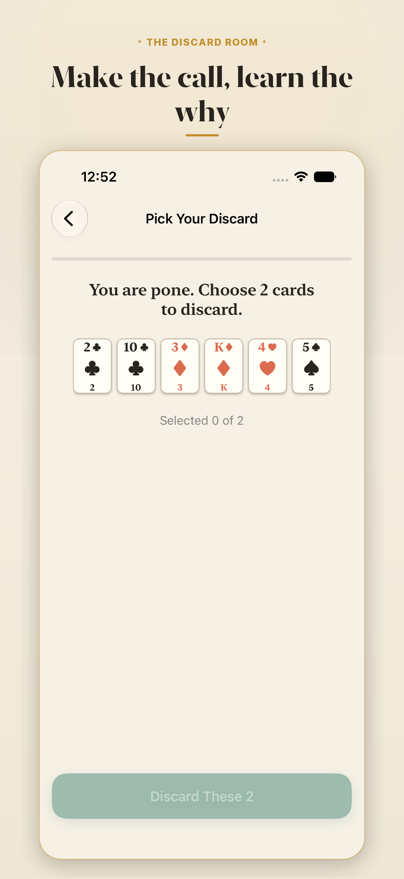 Choose the discard. &middot; A six-card crib decision with the coach's reasoning