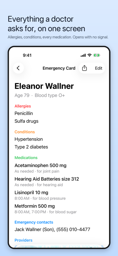 Everything a doctor asks for, on one screen. The emergency card lists allergies, conditions, every medication and who to call.
