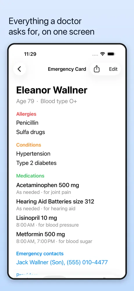 Everything a doctor asks for, on one screen. The emergency card lists allergies, conditions, every medication and who to call.