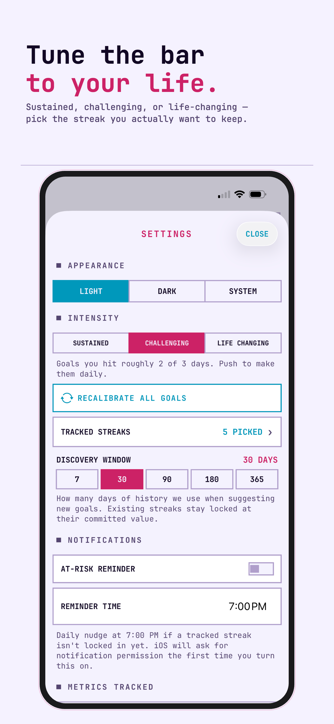 Tune your thresholds. &mdash; settings to adjust streak difficulty